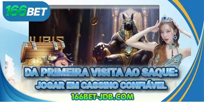 Da primeira visita ao saque: Jogar em cassino confiável