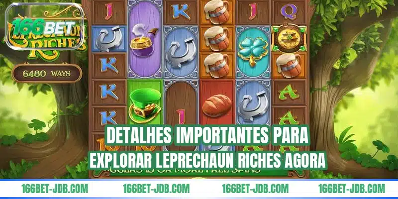Detalhes importantes para explorar Leprechaun Riches agora