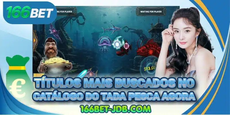 Títulos mais buscados no catálogo do Tada Pesca agora