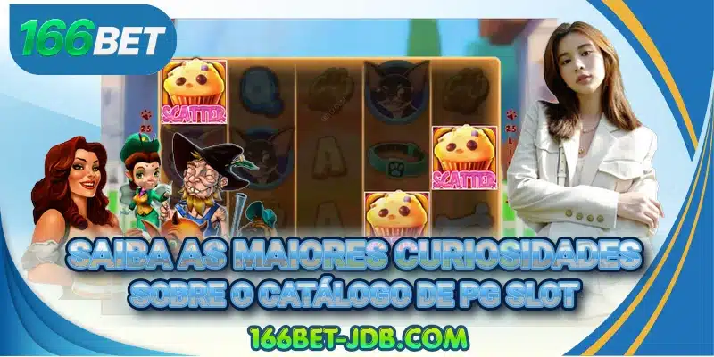 Saiba as maiores curiosidades sobre o catálogo de PG Slot