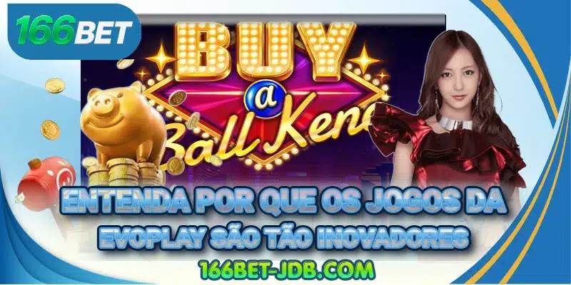 Entenda por que os jogos da Evoplay são tão inovadores
