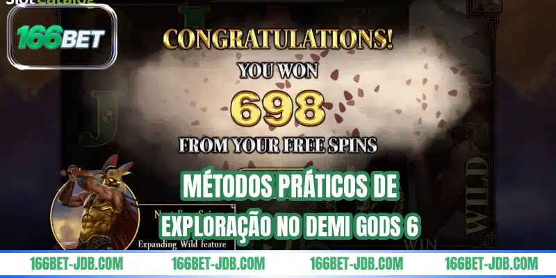 Métodos práticos de exploração no Demi Gods 6