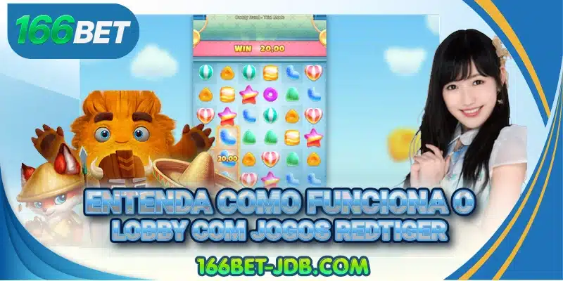 Entenda como funciona o lobby com jogos RedTiger