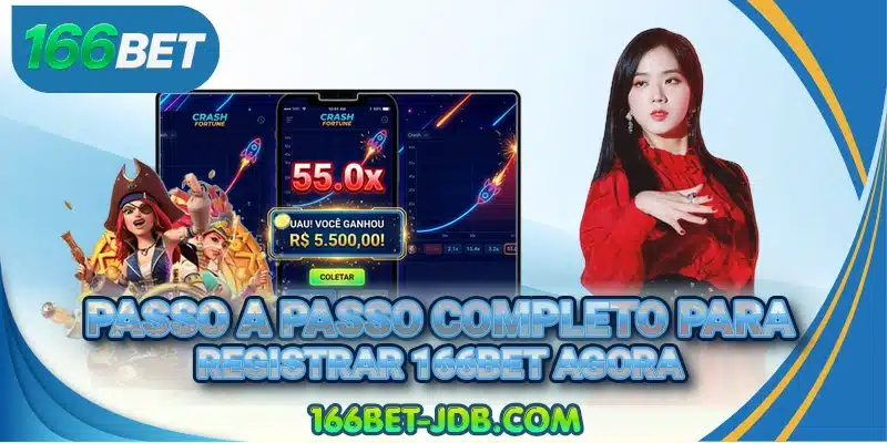 Passo a passo completo para registrar 166BET agora