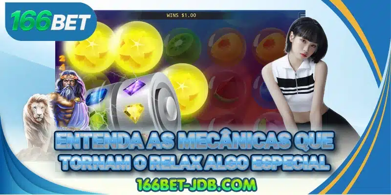 Entenda as mecânicas que tornam o Relax algo especial