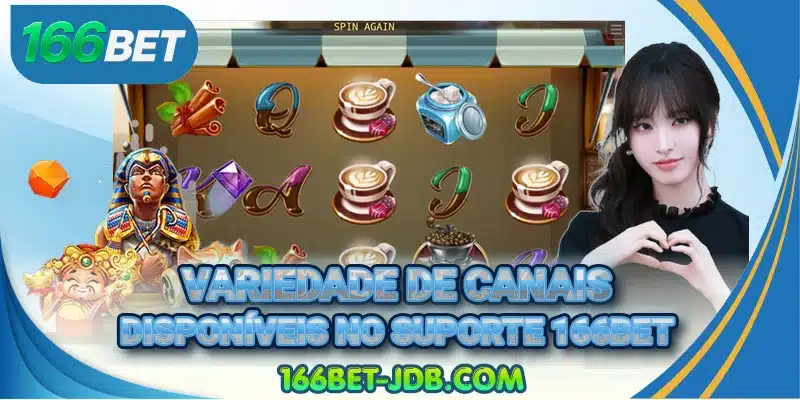 Variedade de canais disponíveis no suporte 166BET