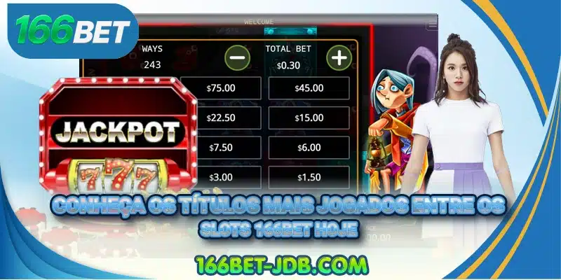 Conheça os títulos mais jogados entre os slots 166BET hoje