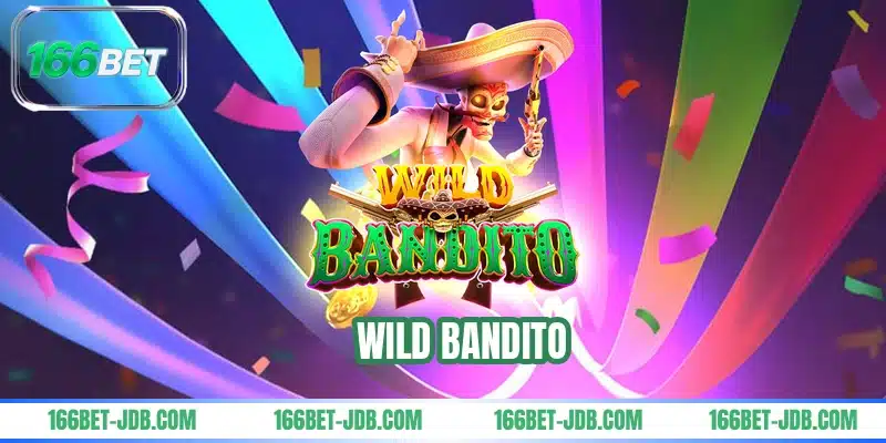 Wild Bandito