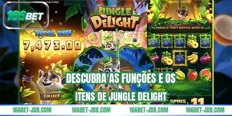 Descubra as funções e os itens de Jungle Delight