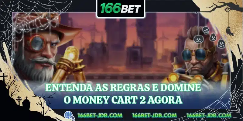 Entenda as regras e domine o Money Cart 2 agora