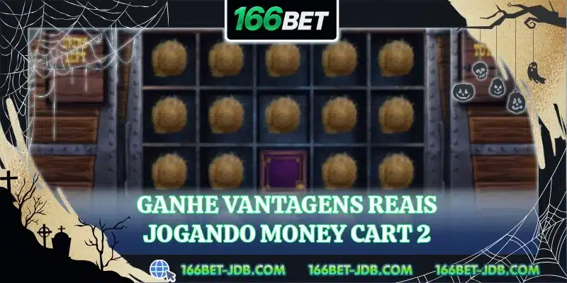 Ganhe vantagens reais jogando Money Cart 2