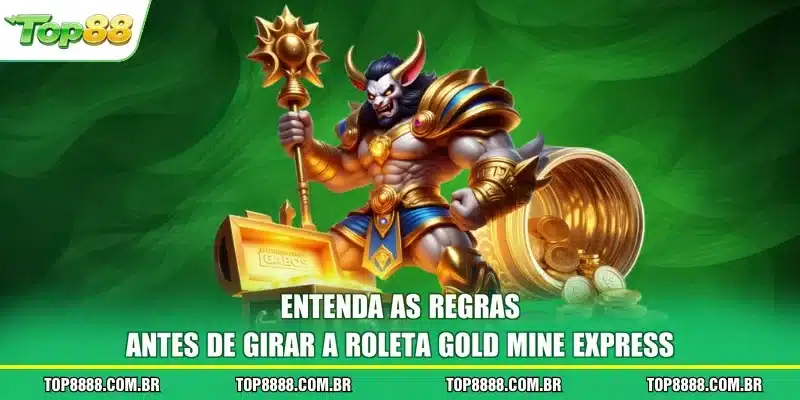 Entenda as regras antes de girar a roleta Gold Mine Express